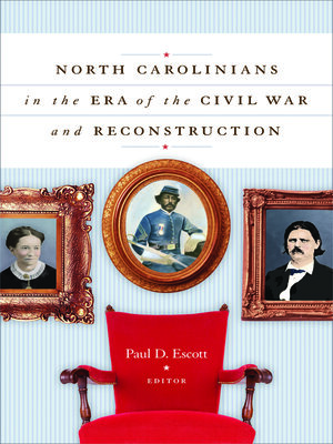 cover image of North Carolinians in the Era of the Civil War and Reconstruction